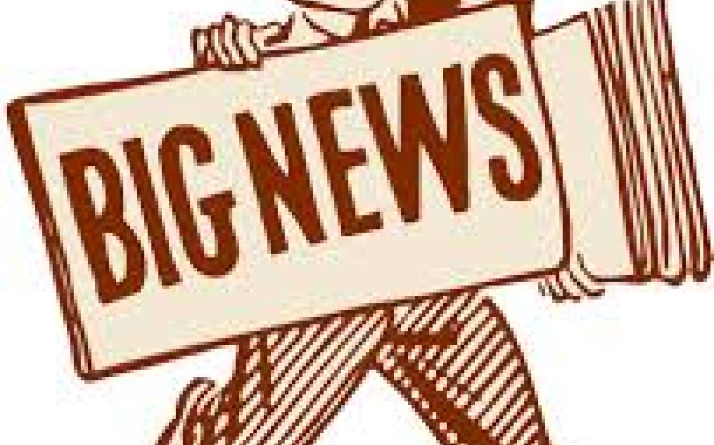 Big news
